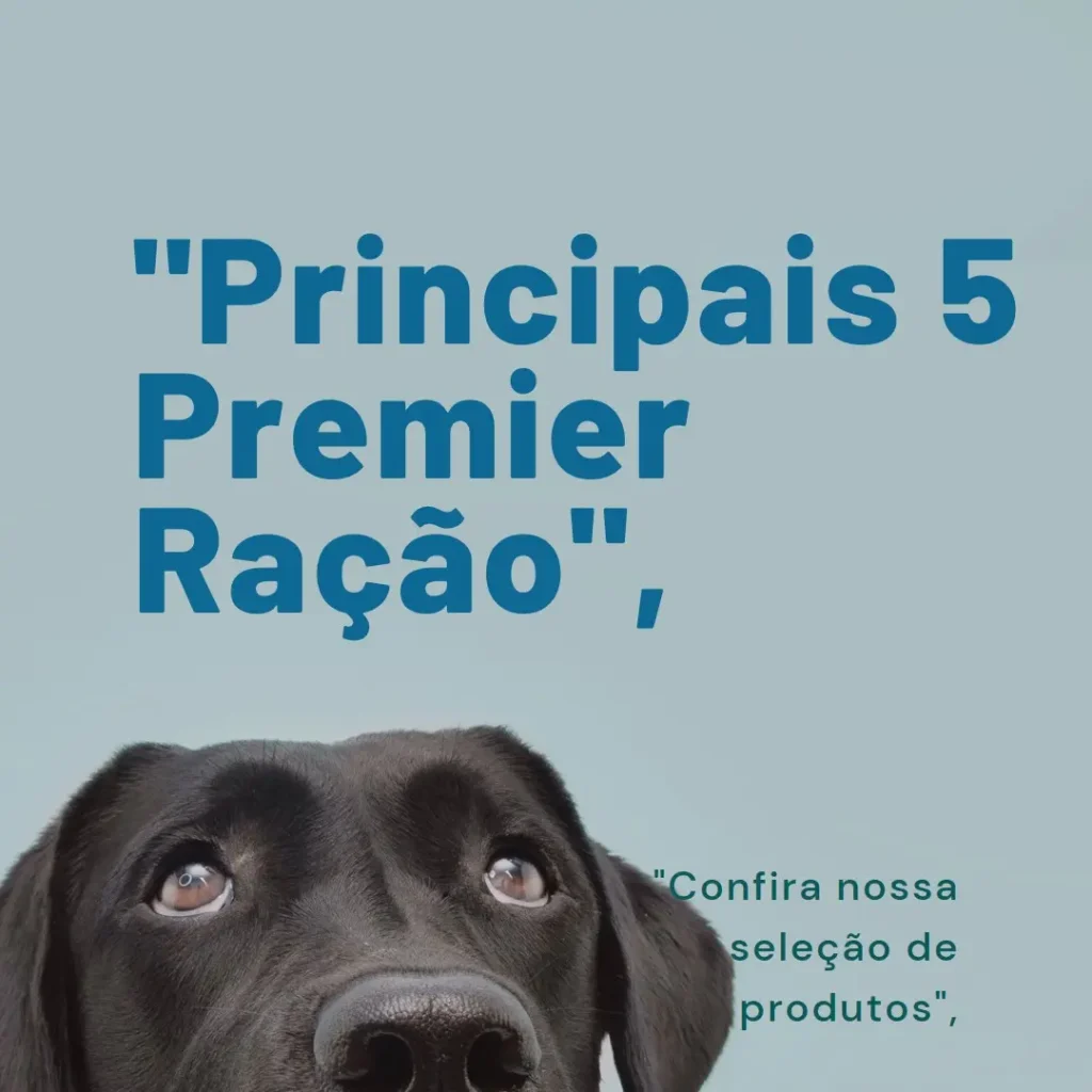 Principais 5 premier ração