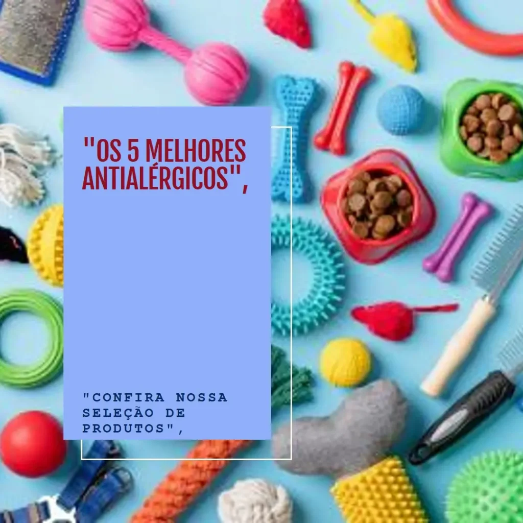 Lista de 5 Melhores: antialérgico para caes