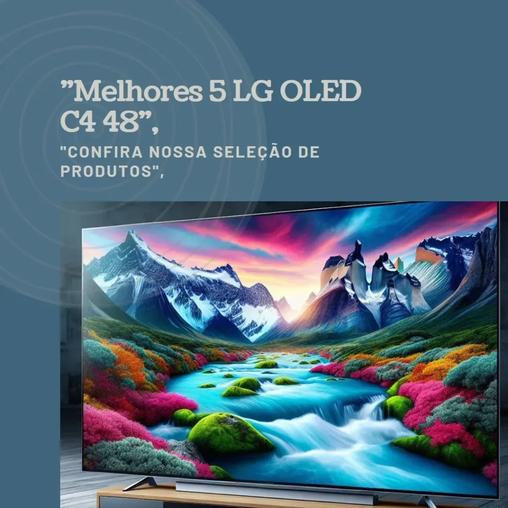 Melhores 5 lg oled c4 48