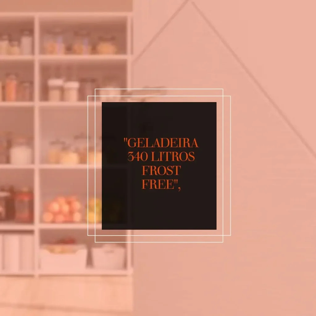 Principais Cinco geladeira 340 litros frost free