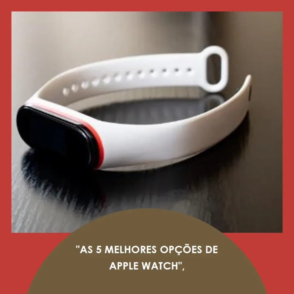 As 5 Melhores Opções de Apple Watch Se 2 Geração 40Mm
