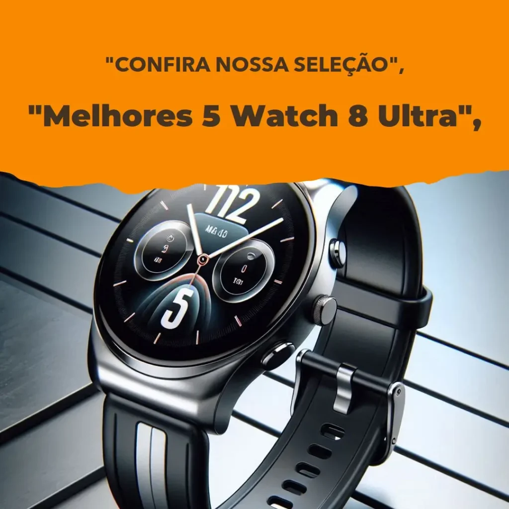 Melhores 5 Watch 8 Ultra