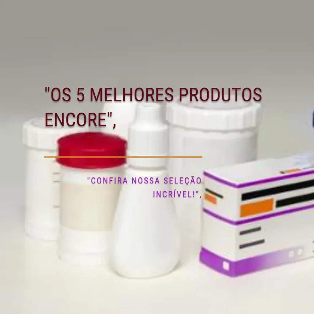 Lista de 5 Melhores: encore essential