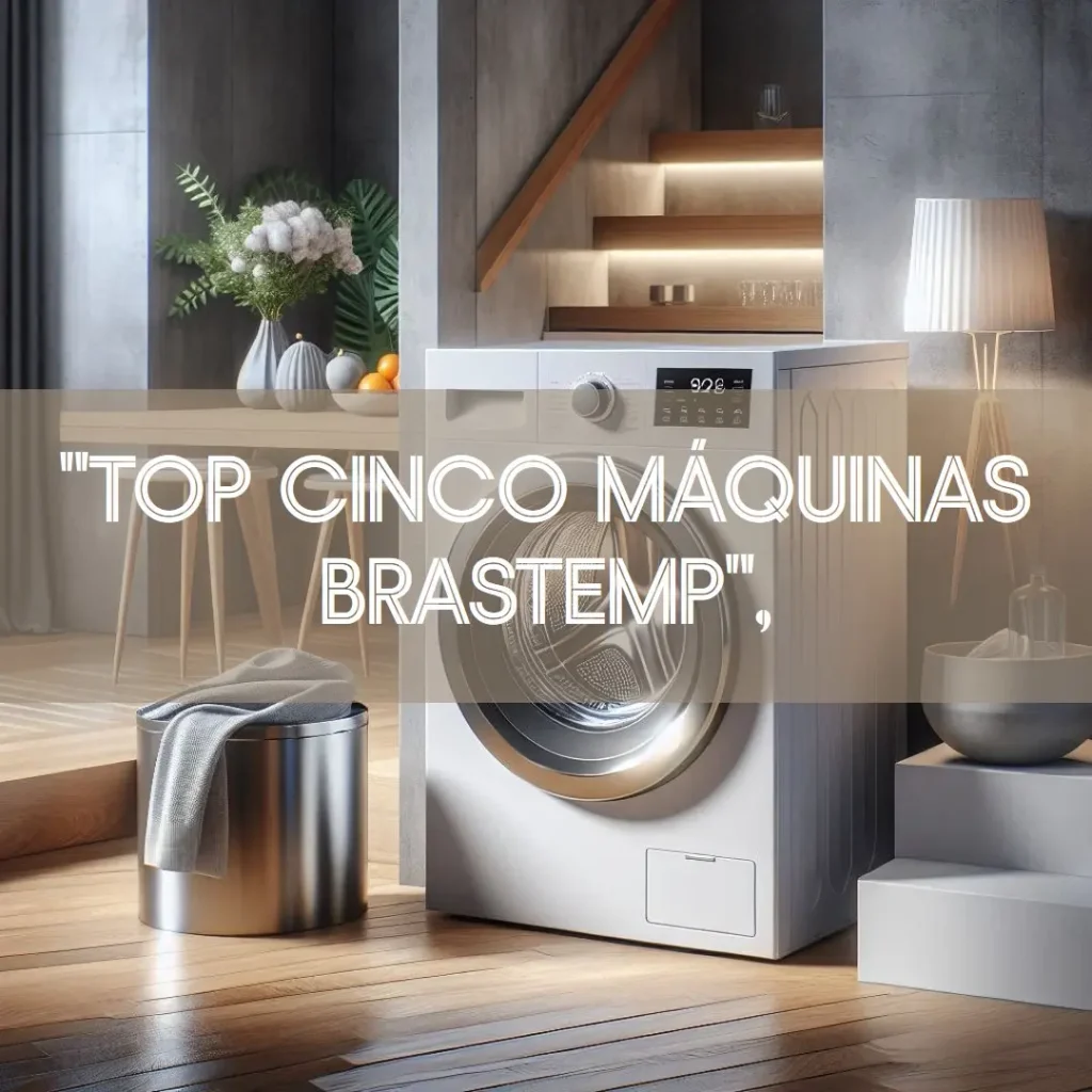 Top Cinco Maquina Brastemp Lava E Seca