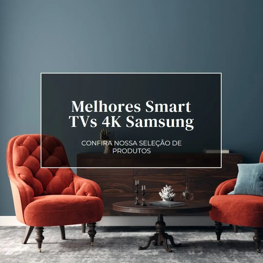 Melhores 5 smart tv 4k samsung 50 polegadas