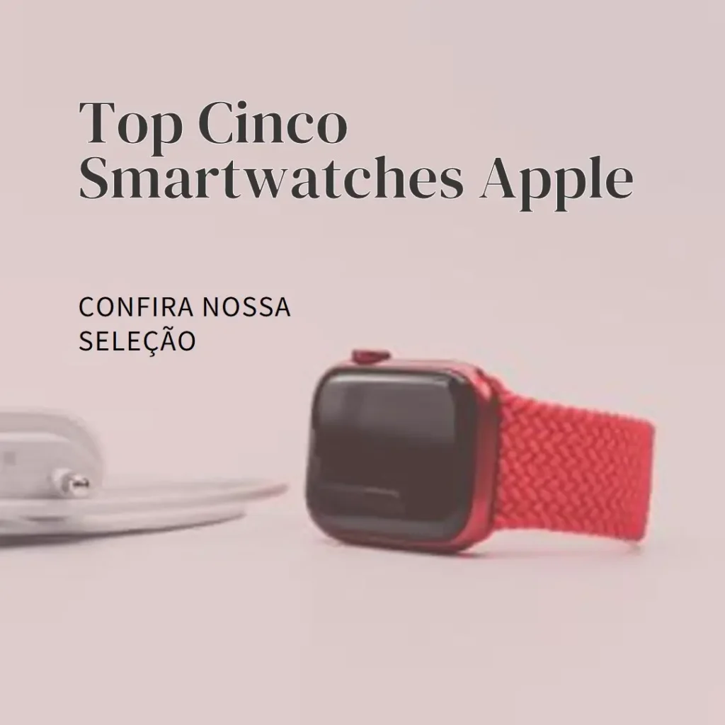 Top Cinco smartwatch Apple serie 3