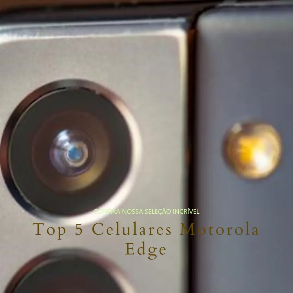 Top 5 Opções de celular motorola edge