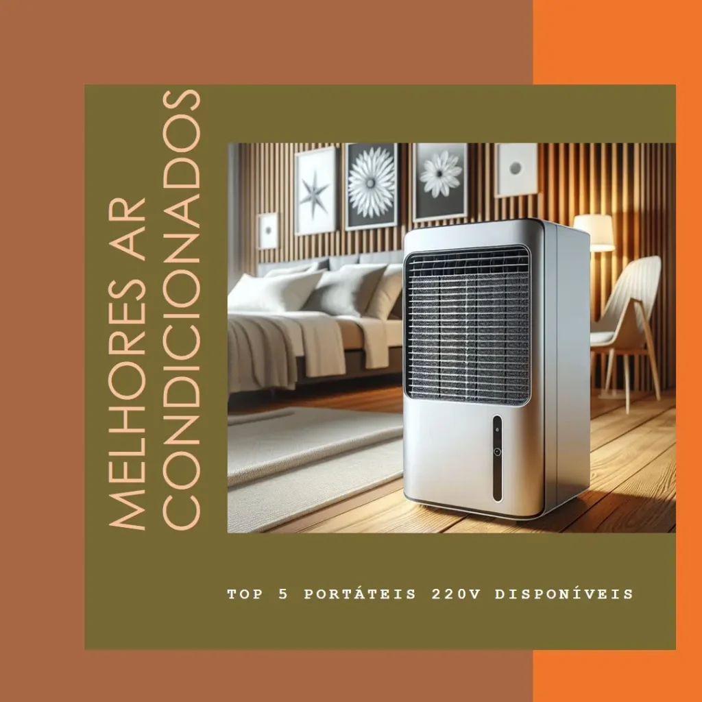 Melhores 5 Ar Condicionado portátil 220v