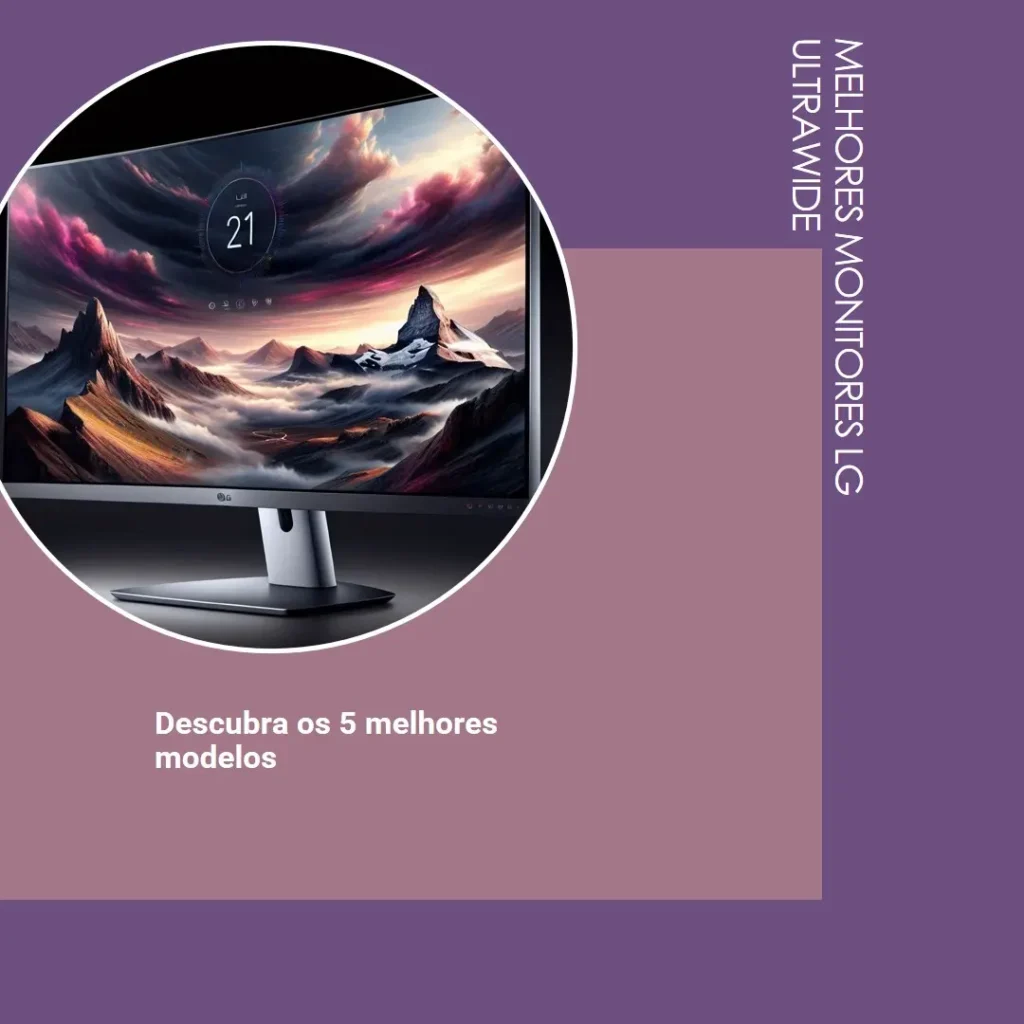 Melhores 5 monitor LG ultrawide