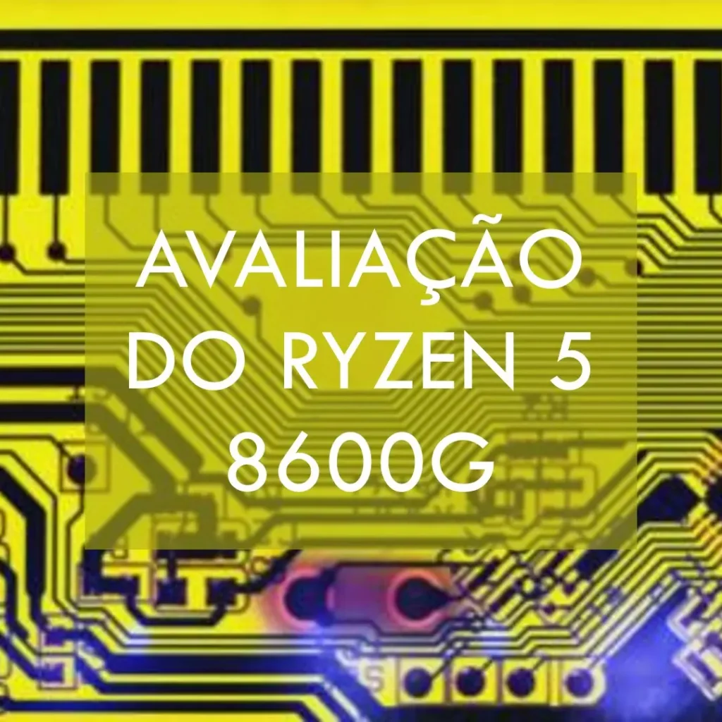 Principais Cinco ryzen 5 8600g