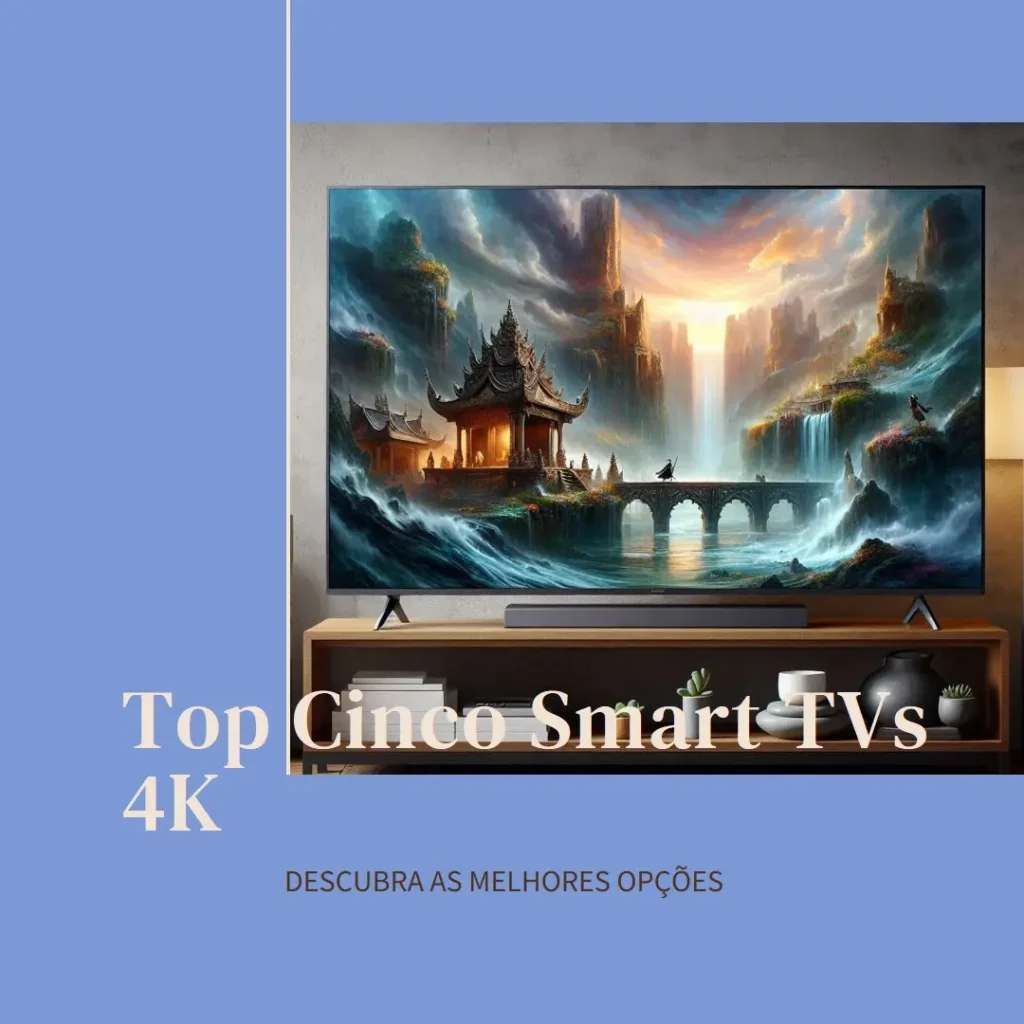 Top Cinco smart TV 4K