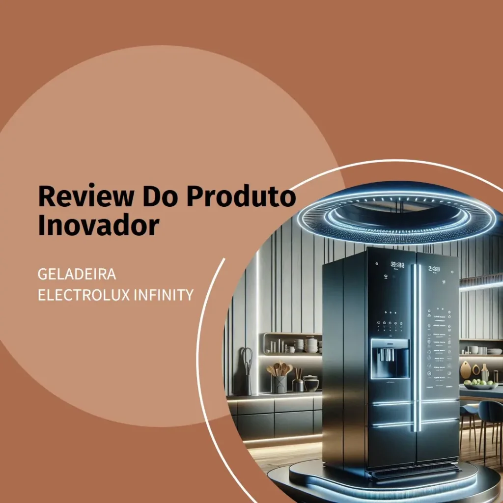 Principais 5 geladeira Electrolux infinity