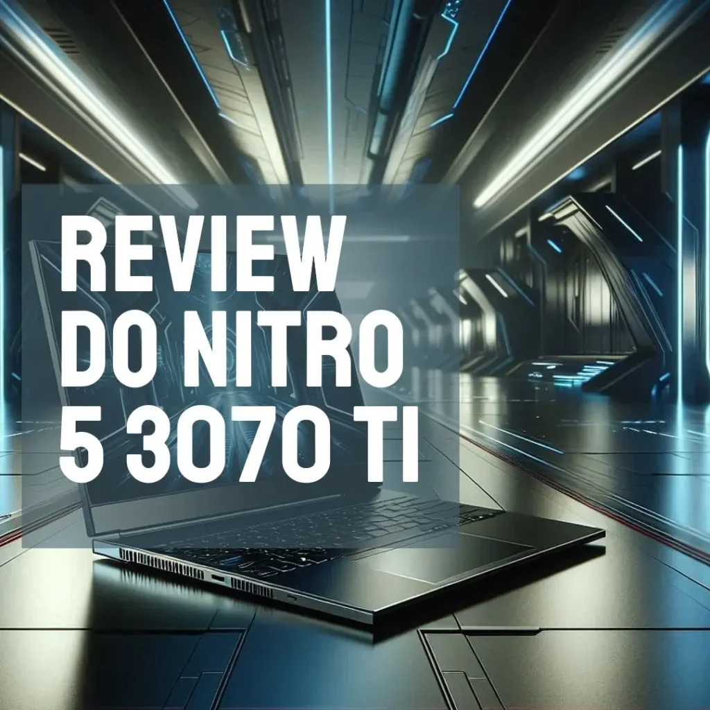 Principais Cinco Nitro 5 3070 ti