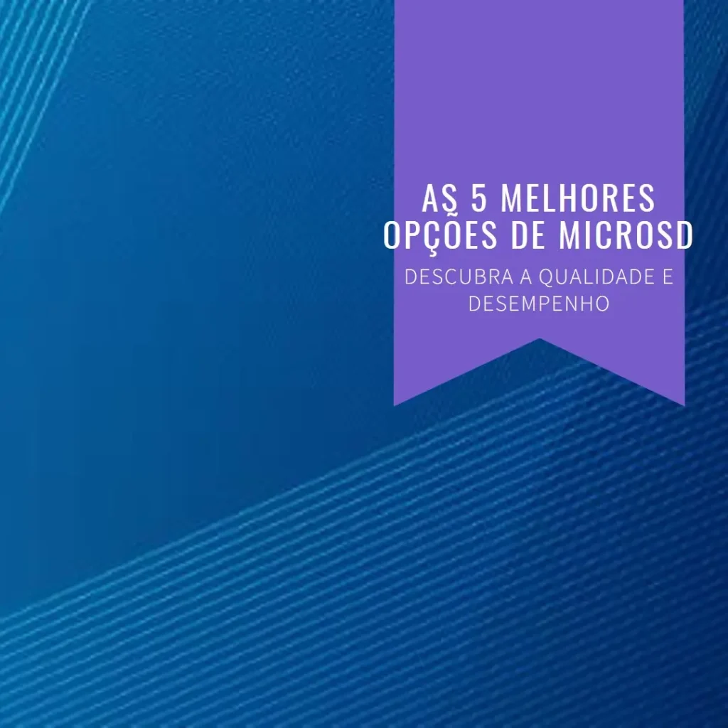 As 5 Melhores Opções de Microsd 1Tb