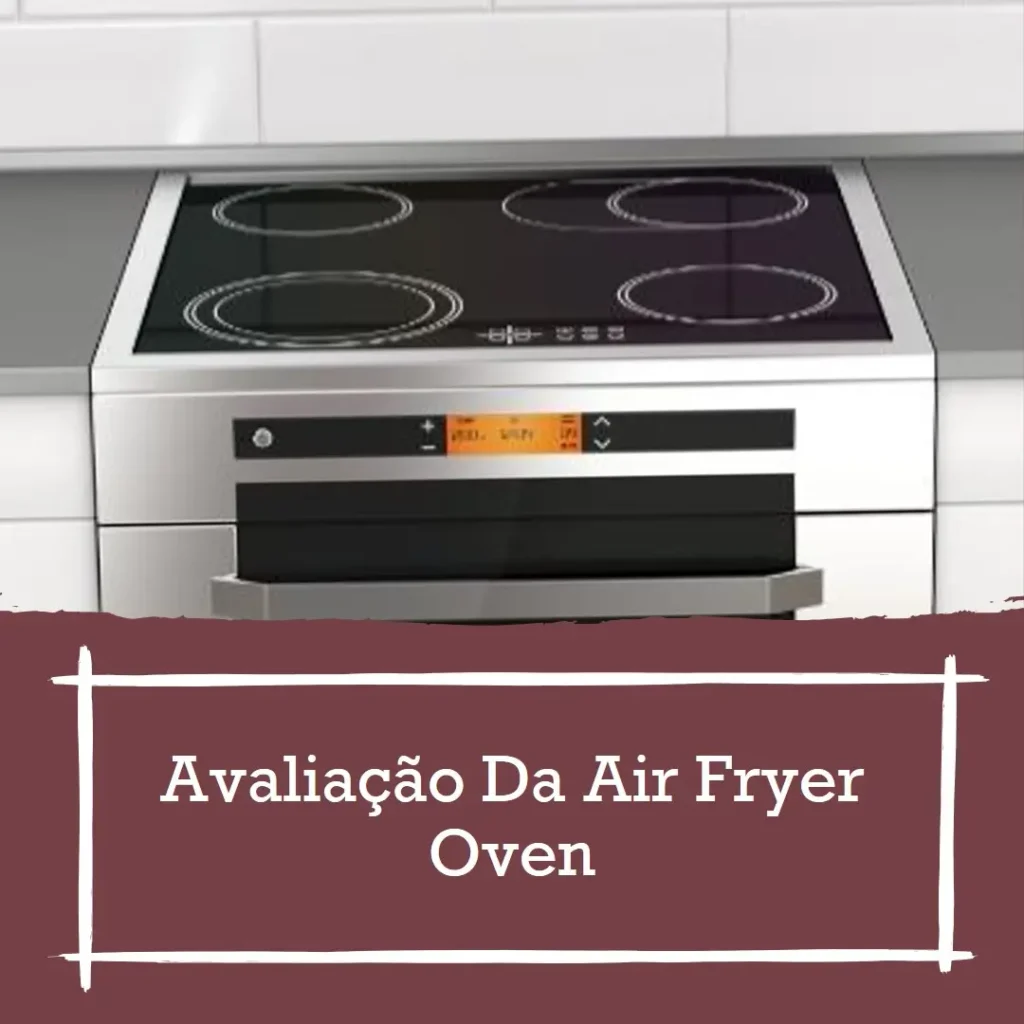 Top 5 Opções de fritadeira air fryer oven