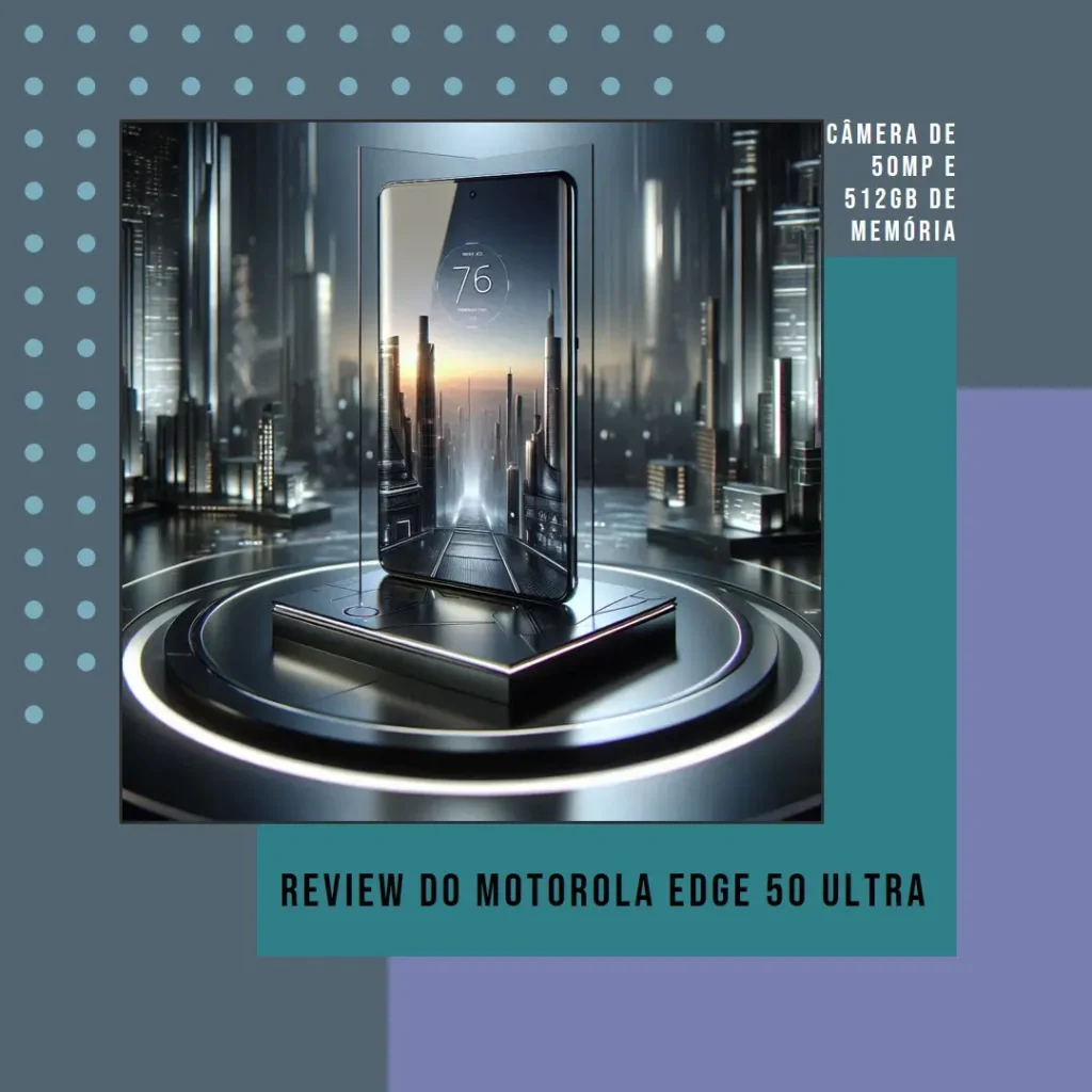 Smartphone Motorola Edge 50 Ultra 5G com câmera de 50MP e 512GB