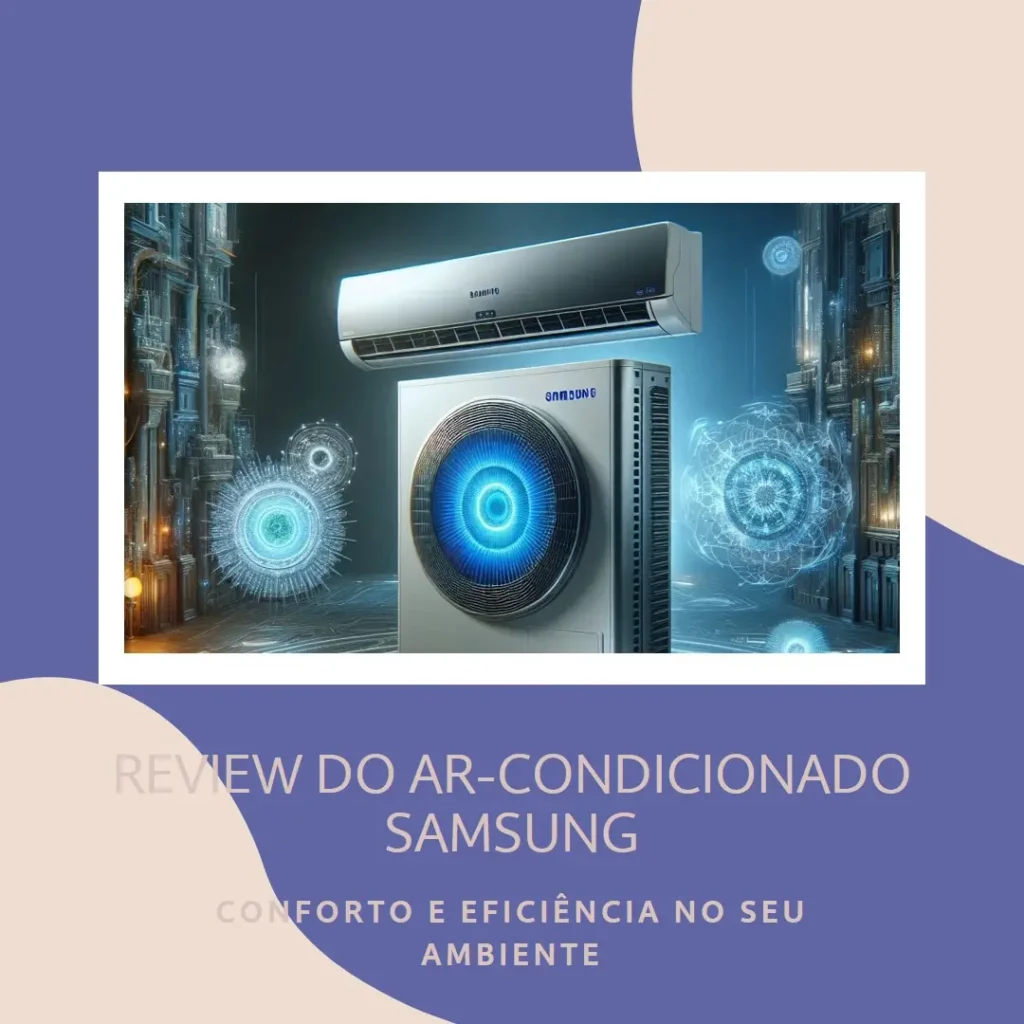 Samsung Ar-condicionado Split Inverter WindFree Connect AI 24.000 BTUs Frio Sem Vento AR24DYFAAWKNAZ 220V: Conforto e Eficiência no Seu Ambiente
