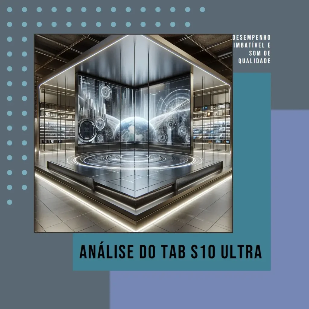 Review Tab S10 Ultra + Galaxy Buds3 Pro - Cinza: Desempenho Imbatível e Som de Qualidade