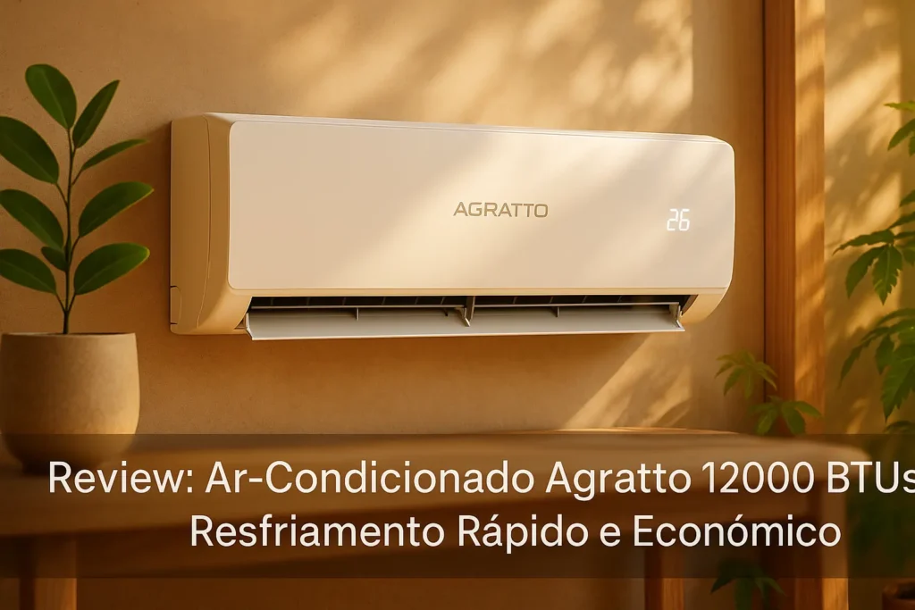 Ar-Condicionado Agratto 12000 BTUs: Resfriamento Rápido e Econômico