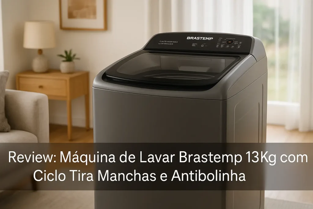 Máquina de Lavar Brastemp 13Kg com Ciclo Tira Manchas e Antibolinha