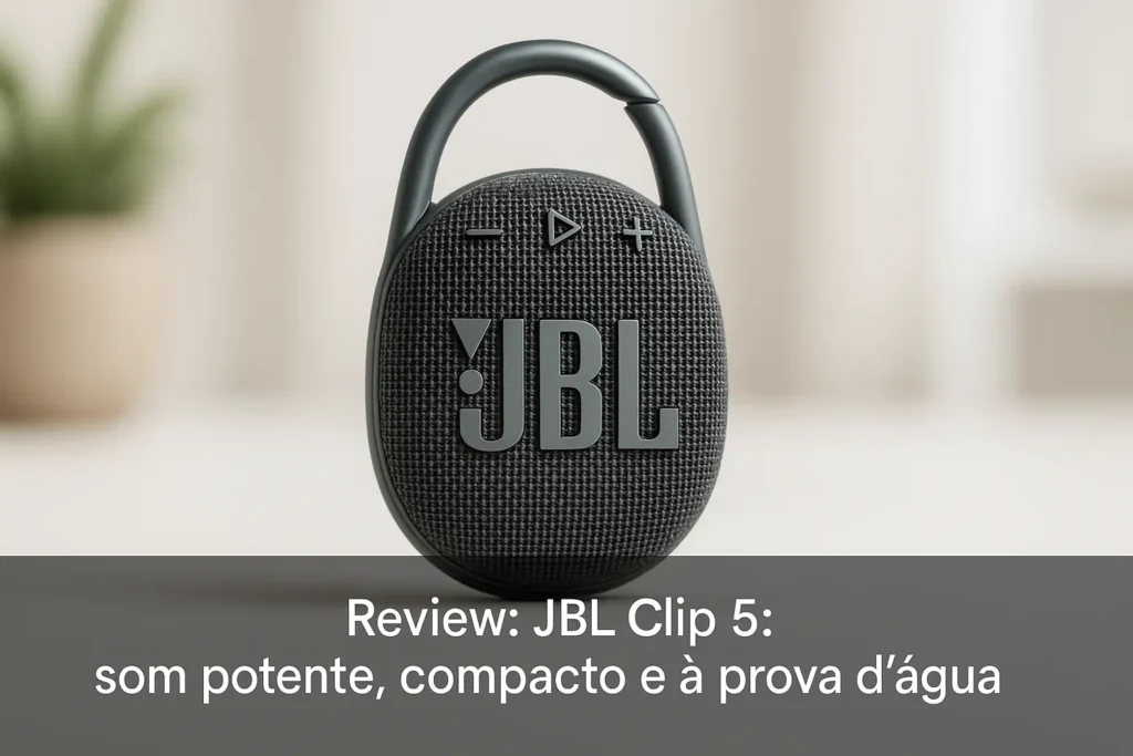 JBL Clip 5: som potente, compacto e à prova d’água