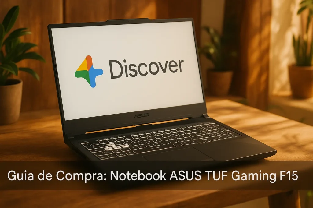 Potência gamer sem limites: 5 modelos ASUS TUF Gaming F15 que dominam em 2025